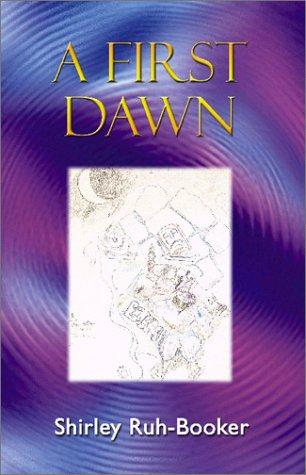 A First Dawn