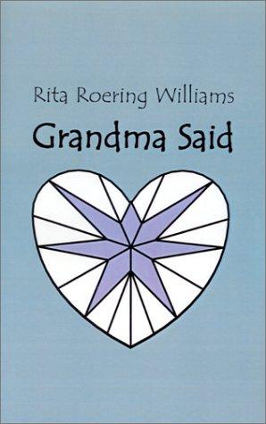 Grandma Said
