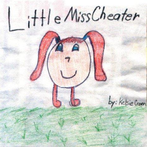 Little Miss Cheater