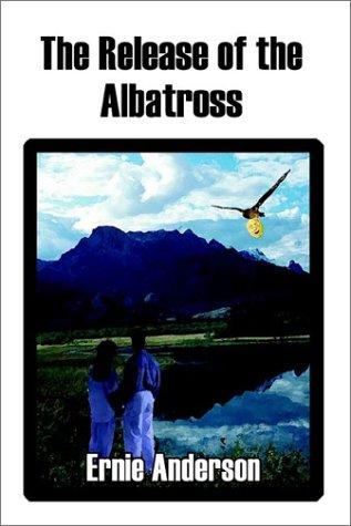 The Release of the Albatross