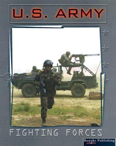 U.S. Army (Cooper, Jason, Fighting Forces.)