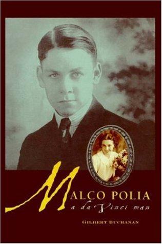 Malco Polia - A Da Vinci Man