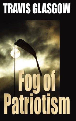 Fog of Patriotism