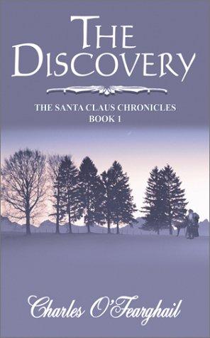 Santa Clause Chronicles, Book 1