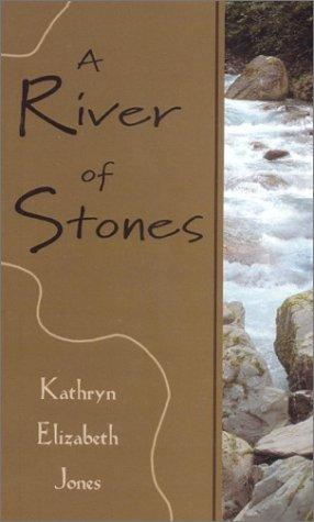 A River of Stones