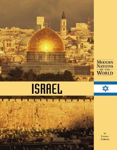 Modern Nations of the World - Israel (Modern Nations of the World)