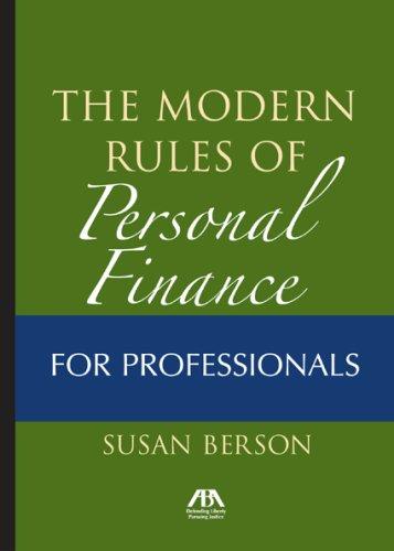 Modern Rules of Personal Finance for Professionals