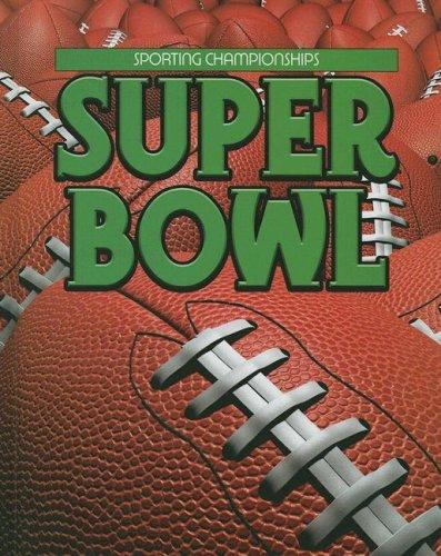 Super Bowl (Sporting Championships)