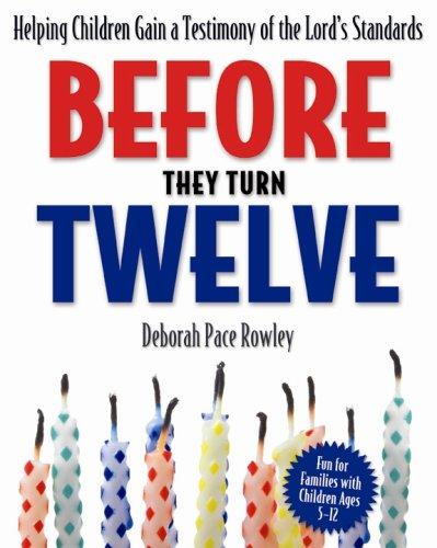Before They Turn Twelve