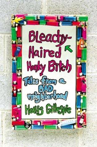 Bleachy-haired honky bitch