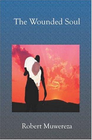 The Wounded Soul