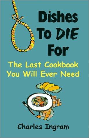Dishes to Die for