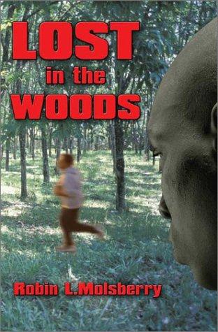 Lost in the Woods