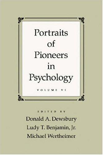 Portraits of Pioneers in Psychology, Volume 6