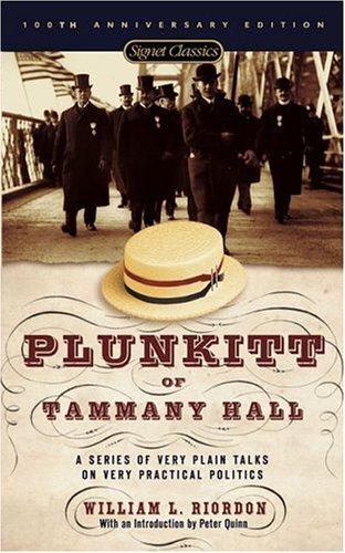 Plunkitt of Tammany Hall