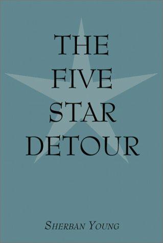 Five Star Detour, The