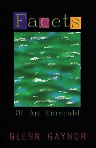 Facets of an Emerald