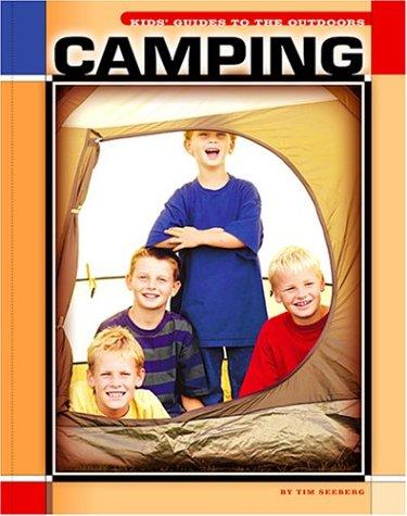 Camping (The Child's World of Sports-Outdoor Guides)