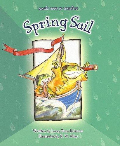 Spring Sail (Magic Door to Reading)