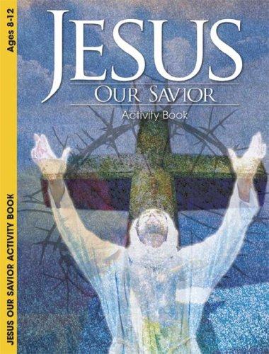 Jesus Our Savior