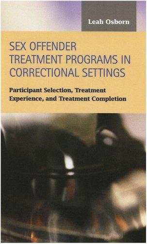 Sex Offender Treatment Programs in Correctional Settings
