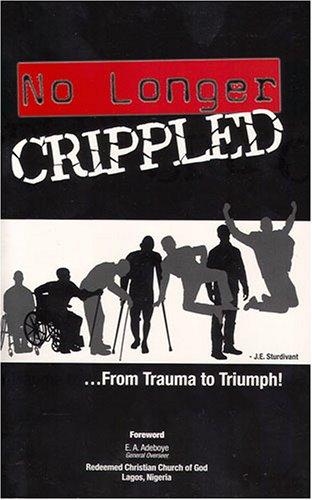 No Longer Crippled