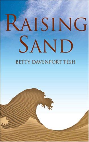 Raising Sand