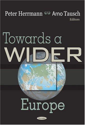 Towards A Wider Europe