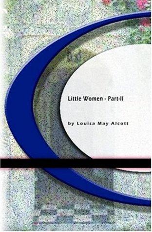 Little Women - Part II