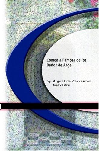 Comedia Famosa de los Baños de Argel
