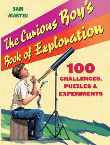 The curious boy's book of exploration