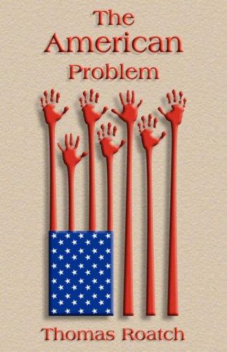 The American Problem