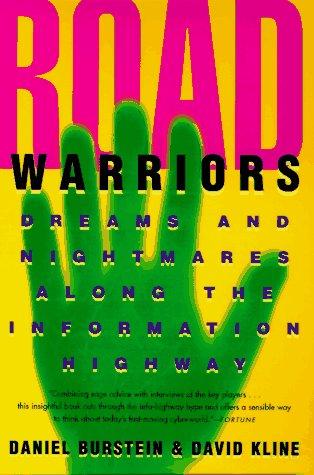 Road Warriors