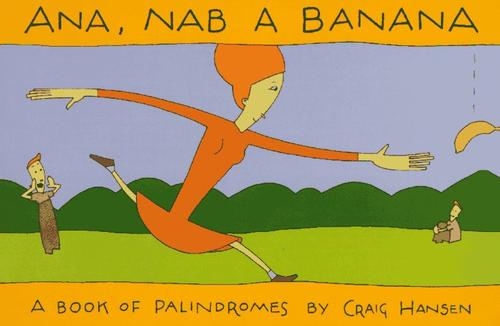Ana, nab a banana