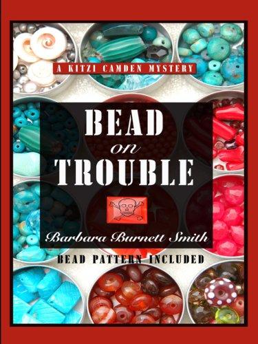 Bead on Trouble