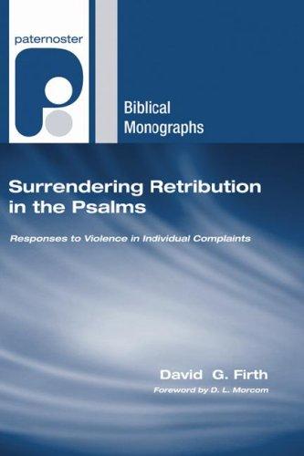 Surrendering retribution in the psalms