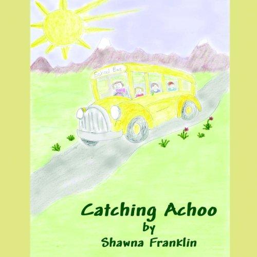 Catching Achoo