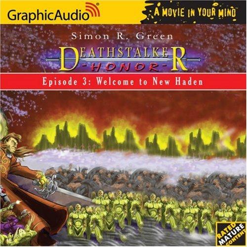 Deathstalker Honor # 3 - Welcome to New Haden (Deathstalker Honor)