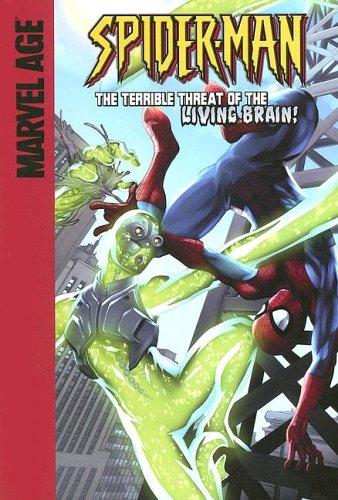 the Terrible Threat of the Living Brain! (Spider-Man)