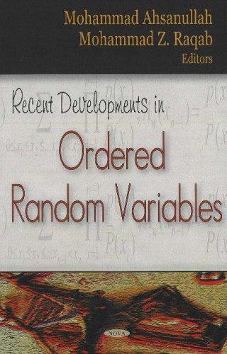 Recent developments in ordered random variables
