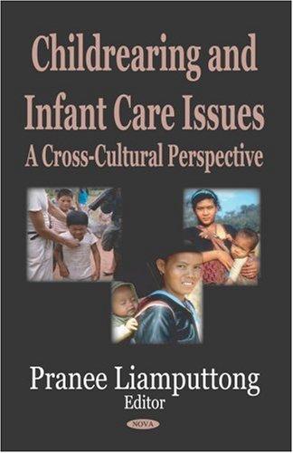 Childrearing and Infant Care Issues
