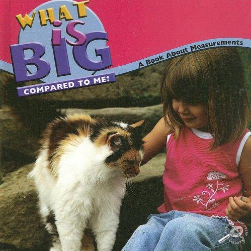 What Is Big Compared to Me?