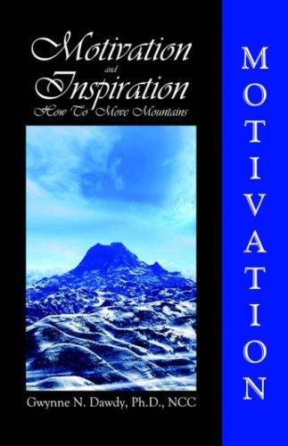 Motivation And Inspiration
