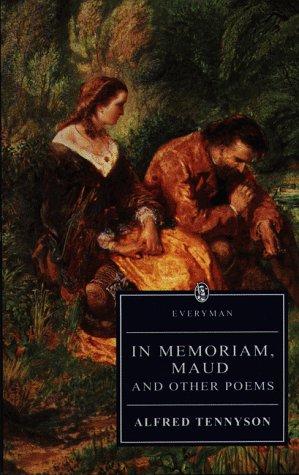 In Memoriam, Maud, and Other Poems