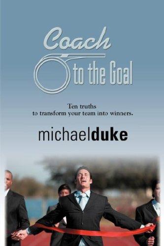 COACH TO THE GOAL