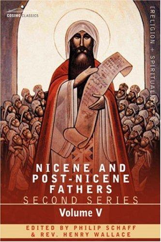 NICENE AND POST-NICENE FATHERS: Second Series Volume V Gregory of Nyssa