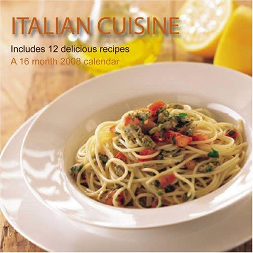 Italian Cuisine 2008 Calendar
