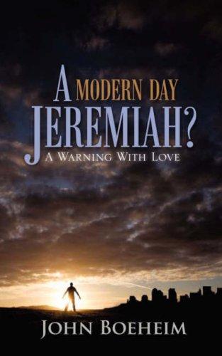 A MODERN DAY JEREMIAH?