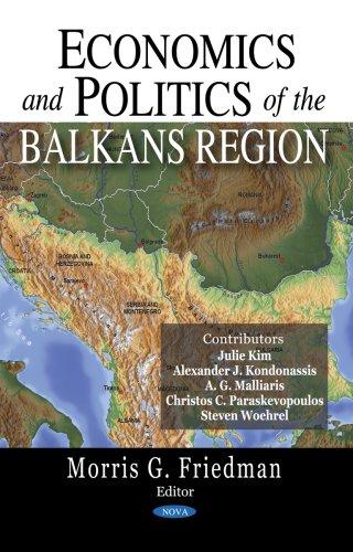 Economics and Politics of the Balkans Region