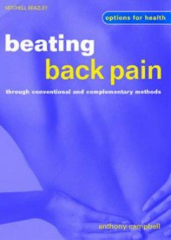 Beating Back Pain Through Conventional and Complementary Methods (Options for Health)
